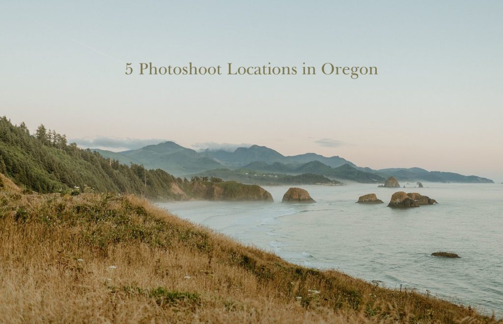 graphic of Oregon coast beach with text that says "5 Photoshoot locations in Oregon"